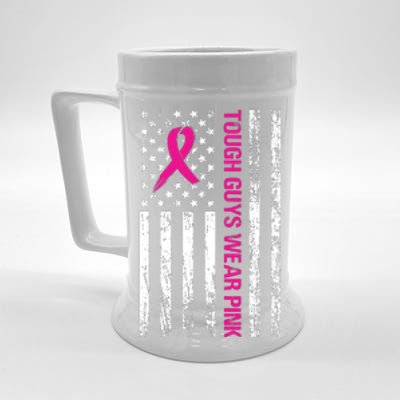 Breast Cancer Awareness Tough Guys Wear Pink American Us Flag Pink Ribbon Beer Stein