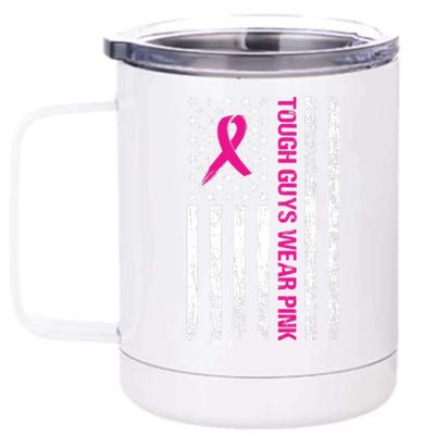 Breast Cancer Awareness Tough Guys Wear Pink American Us Flag Pink Ribbon 12 oz Stainless Steel Tumbler Cup