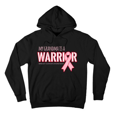 Breast Cancer Awareness: My Grandma Is A Warrior Hoodie