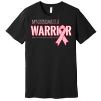 Breast Cancer Awareness: My Grandma Is A Warrior Premium T-Shirt