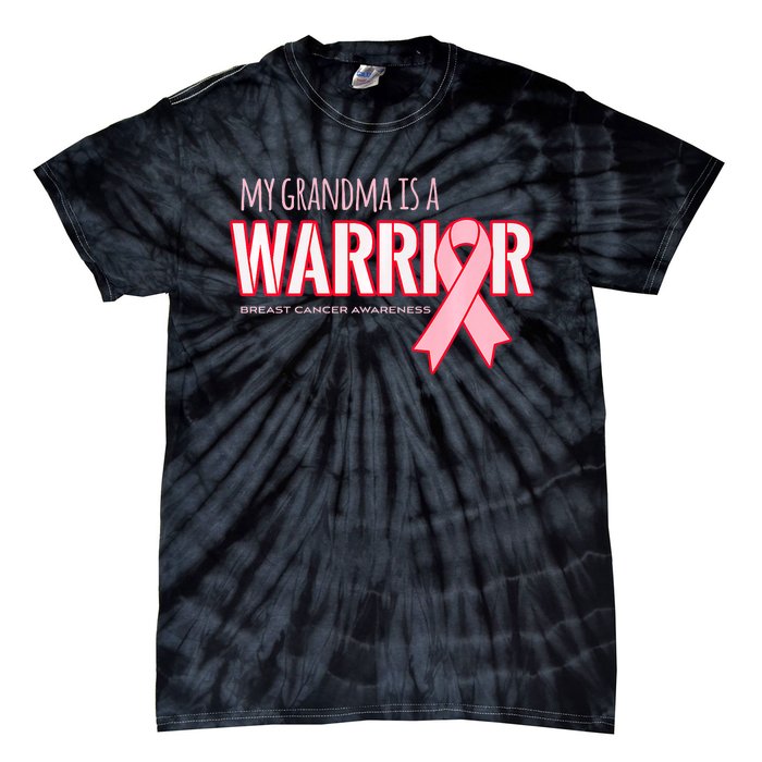 Breast Cancer Awareness: My Grandma Is A Warrior Tie-Dye T-Shirt