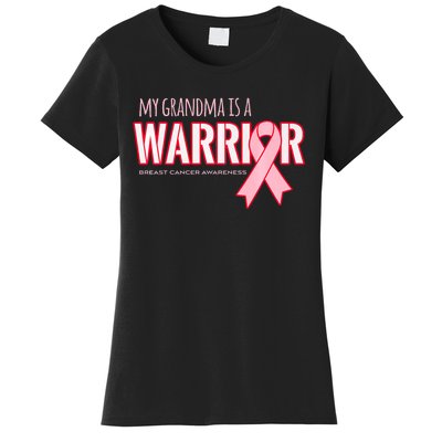 Breast Cancer Awareness: My Grandma Is A Warrior Women's T-Shirt