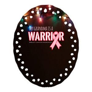 Breast Cancer Awareness: My Grandma Is A Warrior Ceramic Oval Ornament