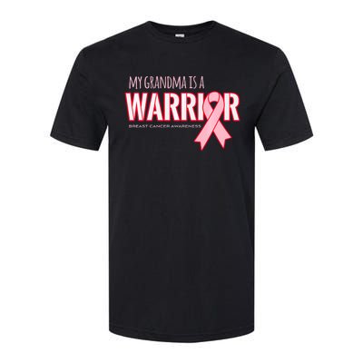 Breast Cancer Awareness: My Grandma Is A Warrior Softstyle CVC T-Shirt