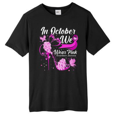 Breast Cancer Awareness In October We Wear Pink Flower High Heels Tall Fusion ChromaSoft Performance T-Shirt