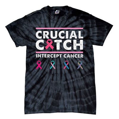 Breast Cancer Awareness Crucial A Catch Intercept Cancer Tie-Dye T-Shirt