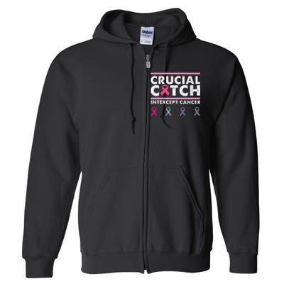 Breast Cancer Awareness Crucial A Catch Intercept Cancer Full Zip Hoodie