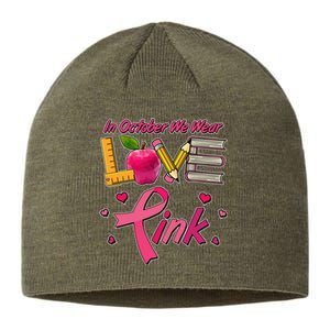 Breast Cancer Awareness In October We Wear Pink Teacher Love Sustainable Beanie