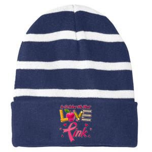 Breast Cancer Awareness In October We Wear Pink Teacher Love Striped Beanie with Solid Band