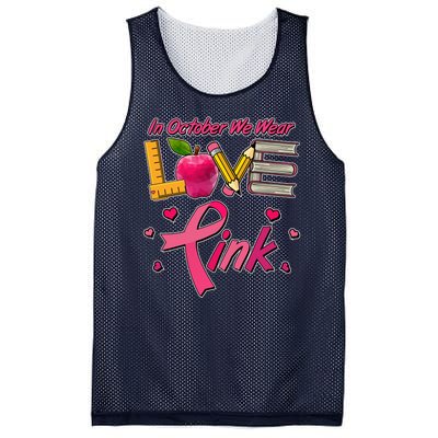 Breast Cancer Awareness In October We Wear Pink Teacher Love Mesh Reversible Basketball Jersey Tank