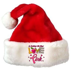 Breast Cancer Awareness In October We Wear Pink Teacher Love Premium Christmas Santa Hat