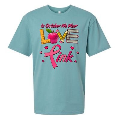 Breast Cancer Awareness In October We Wear Pink Teacher Love Sueded Cloud Jersey T-Shirt