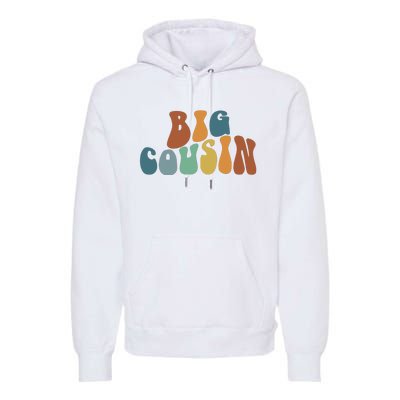 Big Cousin Announcement Premium Hoodie