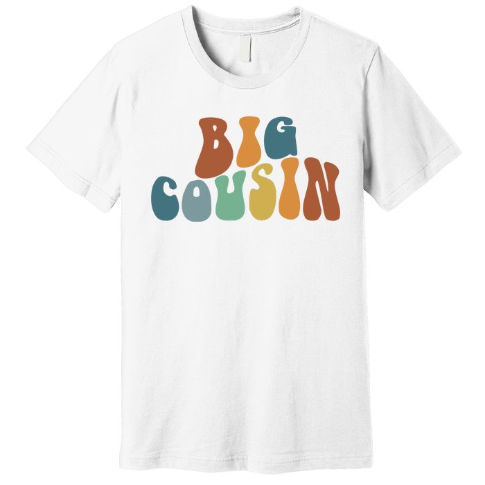 Big Cousin Announcement Premium T-Shirt