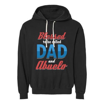 Blessed Called Blessing Father Dad Abuelo Granddad Gift Cute Gift Garment-Dyed Fleece Hoodie