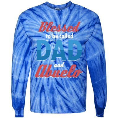 Blessed Called Blessing Father Dad Abuelo Granddad Gift Cute Gift Tie-Dye Long Sleeve Shirt