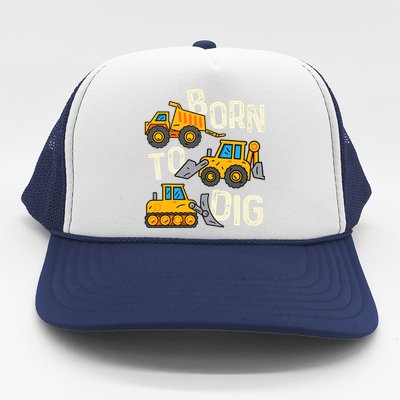 Boy Construction Born To Dig Excavator Digger Trucks Trucker Hat