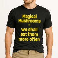 By Cole Bennett Magic Mushroom We Shall Eat Them More Often Cooling Performance Crew T-Shirt
