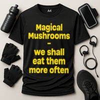 By Cole Bennett Magic Mushroom We Shall Eat Them More Often Cooling Performance Crew T-Shirt