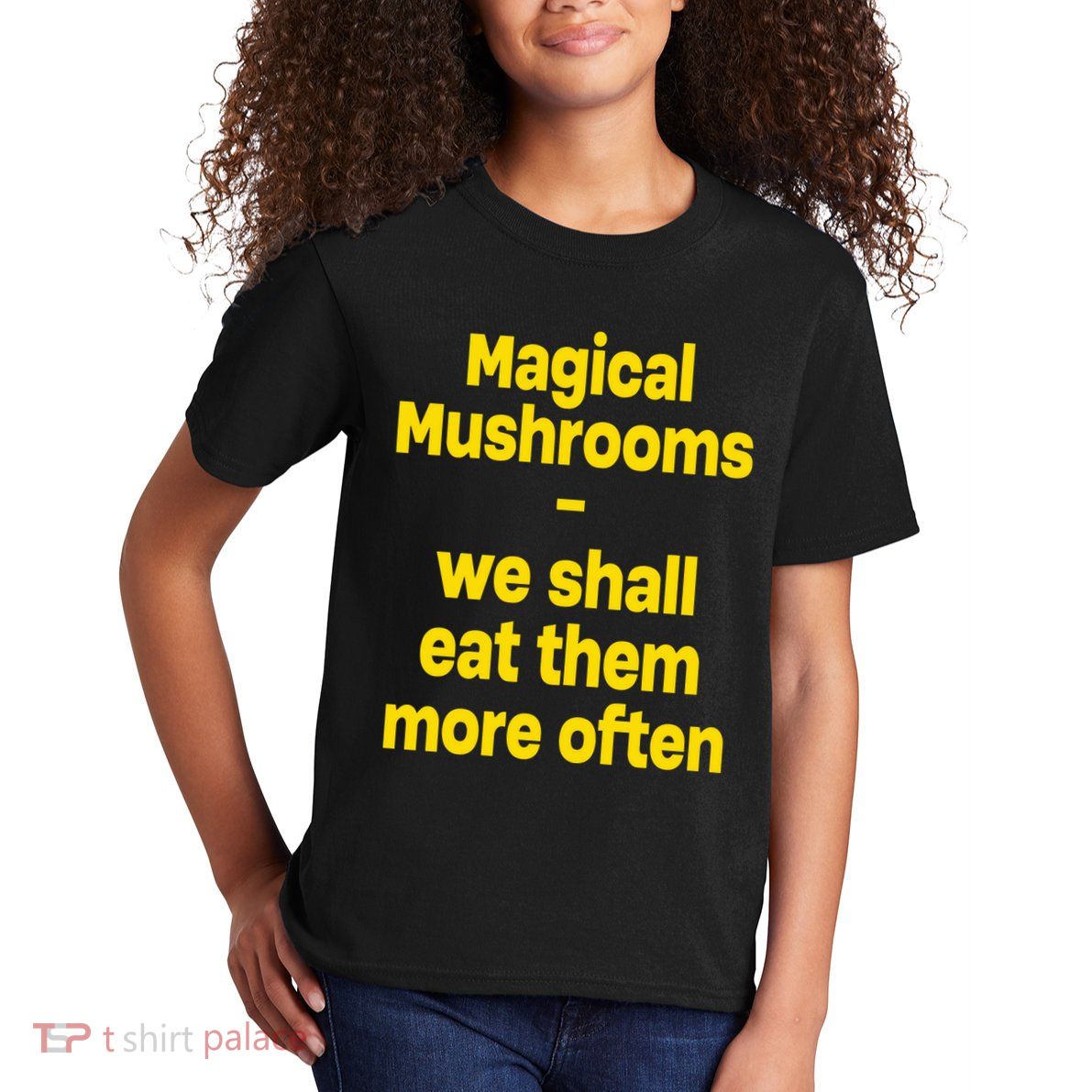 By Cole Bennett Magic Mushroom We Shall Eat Them More Often Kids T-Shirt