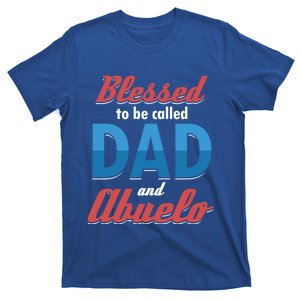 Blessed Called Blessing Father Dad Abuelo Granddad Gift T-Shirt