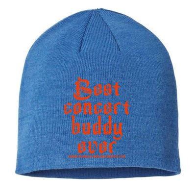 Best Concert Buddy Ever Sharing The World Of Music Once Great Gift Sustainable Beanie