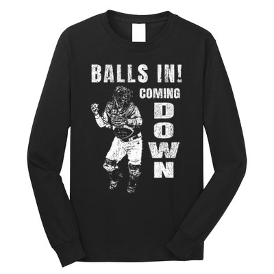 Baseball Catcher - Balls In - Coming Down - Baseball Long Sleeve Shirt