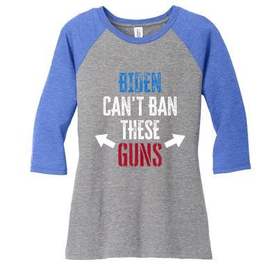 Biden Can't Ban Gift These Guns Gym Workout Funny Weightlifting Gift Women's Tri-Blend 3/4-Sleeve Raglan Shirt