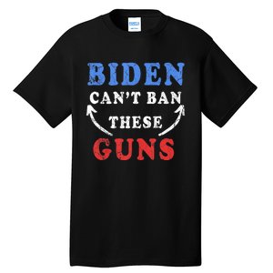 Biden CanT Ban These Guns Gym Workout Funny Weightlifting Tall T-Shirt