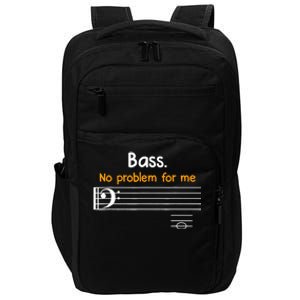 Bass clef bass is not a problem for me music notes Impact Tech Backpack