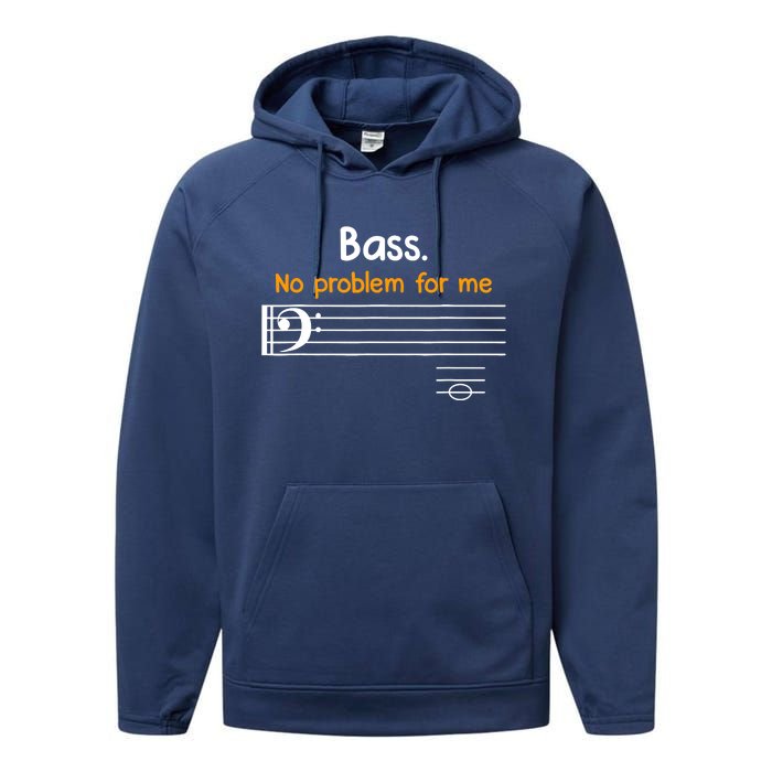 Bass clef bass is not a problem for me music notes Performance Fleece Hoodie