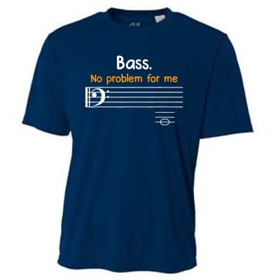 Bass clef bass is not a problem for me music notes Cooling Performance Crew T-Shirt