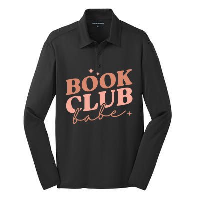 Book Club Babe Reading Book Lovers Gift Silk Touch Performance Long Sleeve Polo