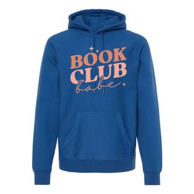 Book Club Babe Reading Book Lovers Gift Premium Hoodie