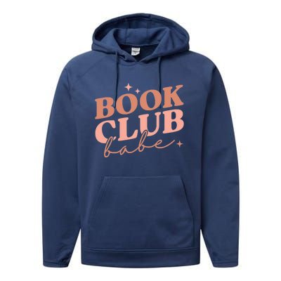 Book Club Babe Reading Book Lovers Gift Performance Fleece Hoodie