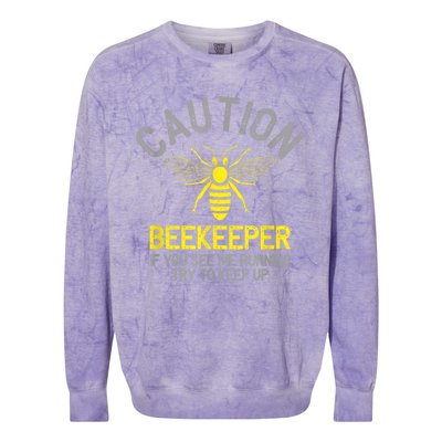 Beekeeper Caution Beekeeping Funny Bee Lover Gift Colorblast Crewneck Sweatshirt