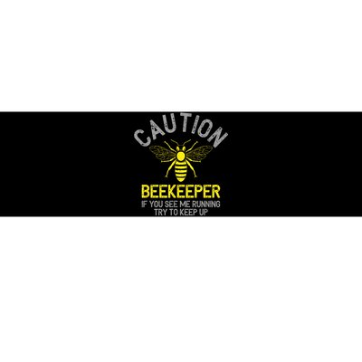 Beekeeper Caution Beekeeping Funny Bee Lover Gift Bumper Sticker