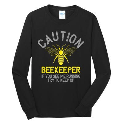 Beekeeper Caution Beekeeping Funny Bee Lover Gift Tall Long Sleeve T-Shirt