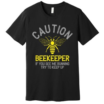 Beekeeper Caution Beekeeping Funny Bee Lover Gift Premium T-Shirt