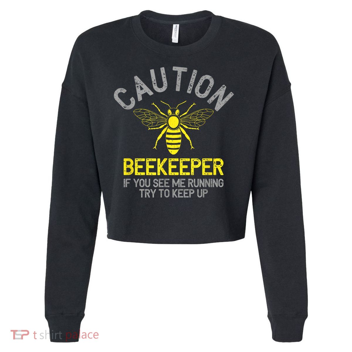 Beekeeper Caution Beekeeping Funny Bee Lover Gift Cropped Pullover Crew