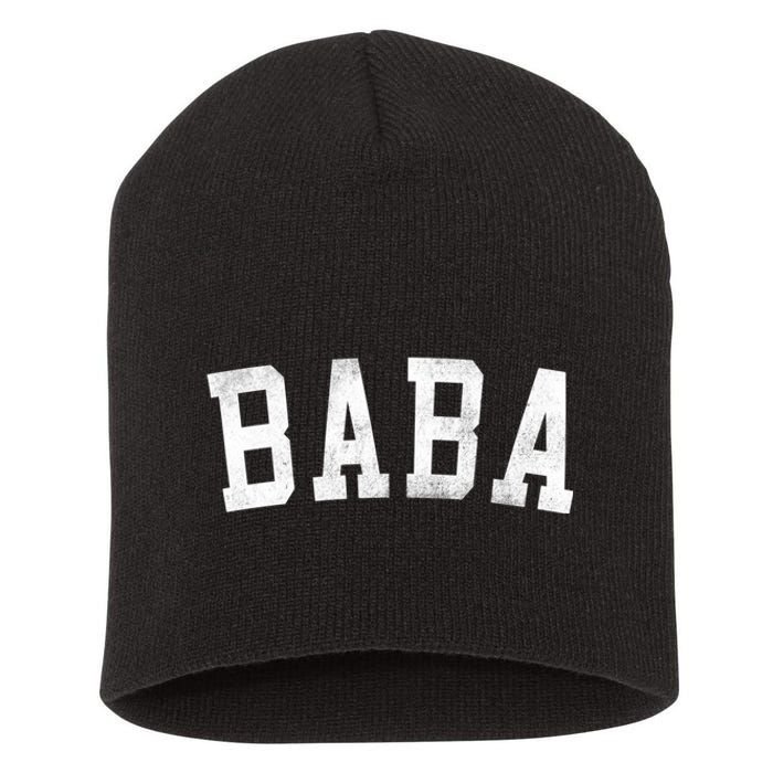 Baba Classic Bold Font FatherS Day Baba Short Acrylic Beanie