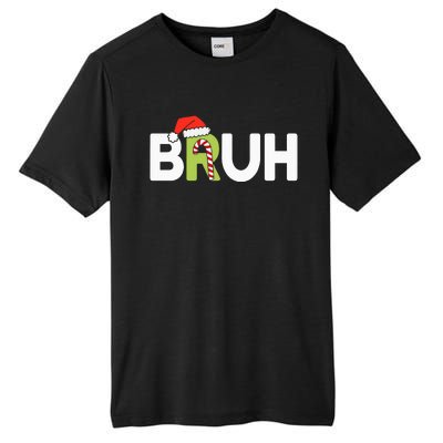 Bruh Christmas Tall Fusion ChromaSoft Performance T-Shirt