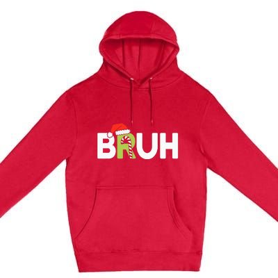 Bruh Christmas Premium Pullover Hoodie