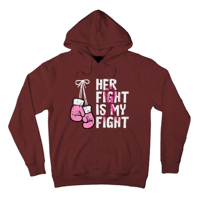 Breast Cancer Boxing Gloves Her Fight My Fight Hoodie