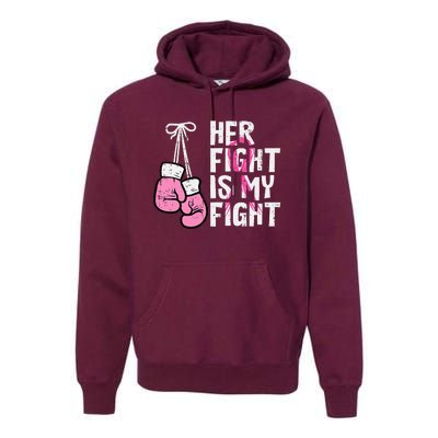 Breast Cancer Boxing Gloves Her Fight My Fight Premium Hoodie