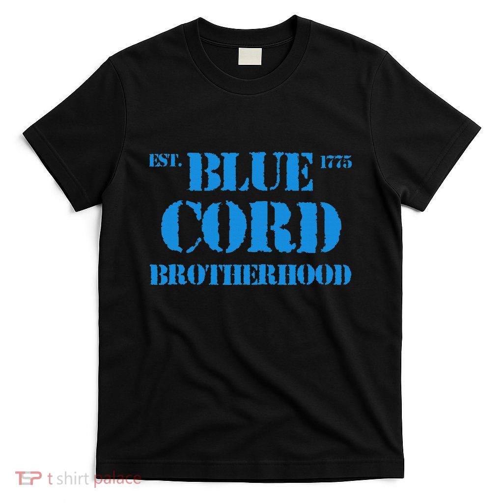 Blue Cord Brotherhood Est. 1775 Infantry Style T-Shirt