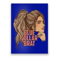 Blue Collar Brat Poster