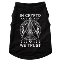 Bitcoins Cryptocurrency Bitcoin In Crypto We Trust Doggie Tank