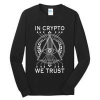 Bitcoins Cryptocurrency Bitcoin In Crypto We Trust Tall Long Sleeve T-Shirt