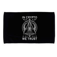 Bitcoins Cryptocurrency Bitcoin In Crypto We Trust Microfiber Hand Towel